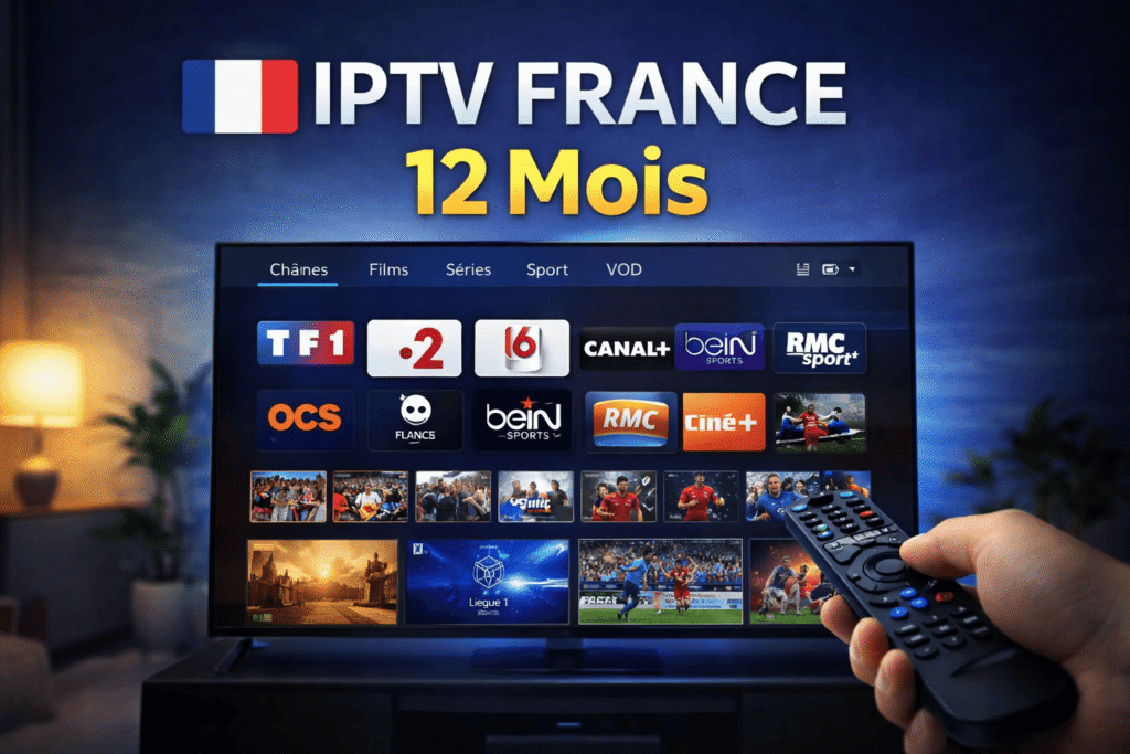 Abonnement IPTV France 12 mois avec chaînes françaises HD présenté sur Smart TV.
